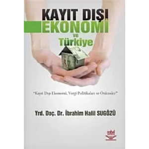 Kayıt Dışı Ekonomi ve Türkiye