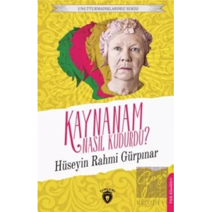 Kaynanam Nasıl Kudurdu?