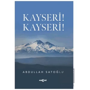 Kayseri! Kayseri!