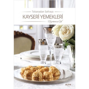 Kayseri Yemekleri (Ciltli)