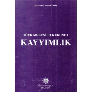 KAYYIMLIK/M.ALPER GÜMÜŞ/2006