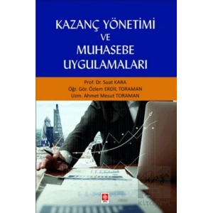 Kazanç Yönetimi ve Muhasebe Uygulamaları