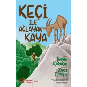 Keçi İle Ağlayan Kaya