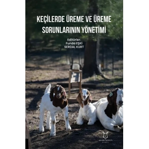 Keçilerde Üreme ve Üreme Sorunlarının Yönetimi