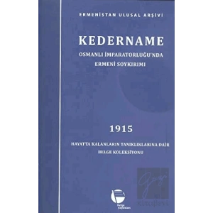 Kedername - Osmanlı İmparatorluğu’nda Ermeni Soykırımı