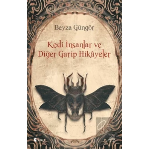 Kedi İnsanlar ve Diğer Garip Hikayeler