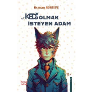Kedi Olmak İsteyen Adam