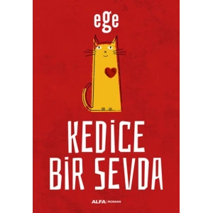 Kedice Bir Sevda
