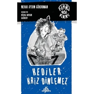Kediler Kriz Dinlemez- Karton Kapak