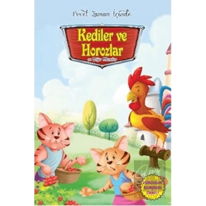Kediler ve Horozlar ve Diğer Masallar