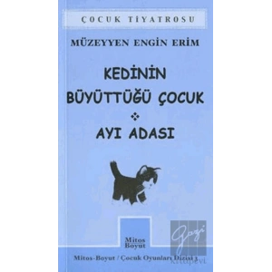 Kedinin Büyüttüğü Çocuk - Ayı Adası