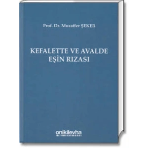 Kefalette ve Avalde Eşin Rızası