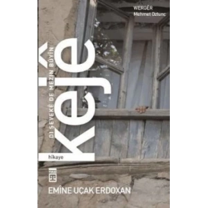 Keje: Dı Şeveke De Mezin Buyin