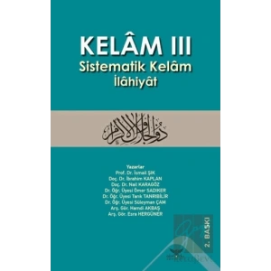 Kelam 3 - Sistematik Kelam İlahiyat