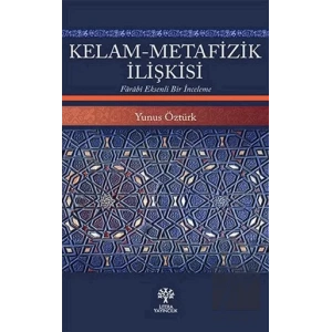 Kelam-Metafizik İlişkisi