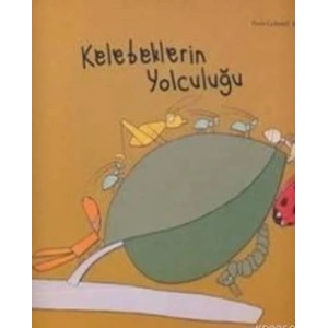 Kelebeklerin Yolculuğu
