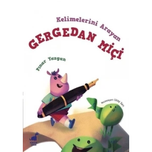 Kelimelerini Arayan Gergedan Miçi