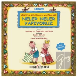 Kelkız ile Keloğlan’ın Maceraları - Neler Neler Yapıyoruz