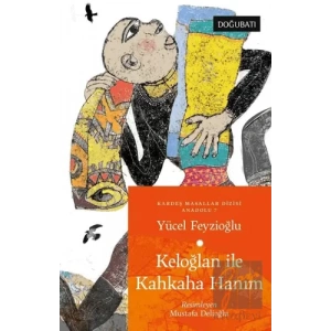 Keloğlan İle Kahkaha Hanım