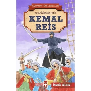 Kemal Reis - Kahraman Türk Denizcileri