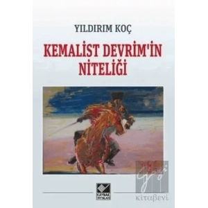 Kemalist Devrimin Niteliği