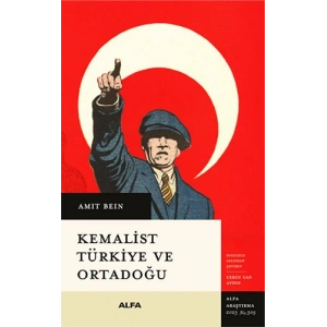 Kemalist Türkiye ve Ortadoğu