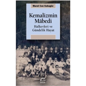 Kemalizmin Mabedi