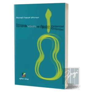 Kemanda Vibrato ve Öğretim Teknikleri