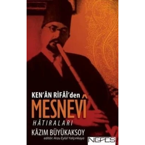 Ken’an Rifai’den Mesnevi Hatıraları