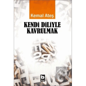 Kendi Diliyle Kavrulmak