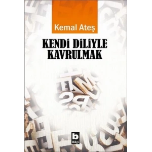 Kendi Diliyle Kavrulmak