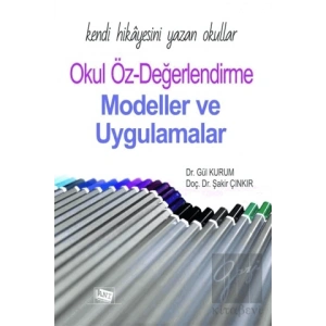 Kendi Hikayesini Yazan Okullar Okul Öz-Değerlendirme