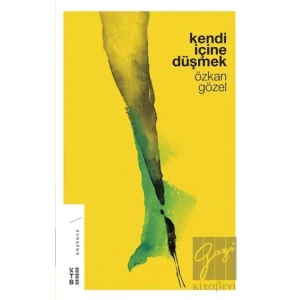 Kendi İçine Düşmek