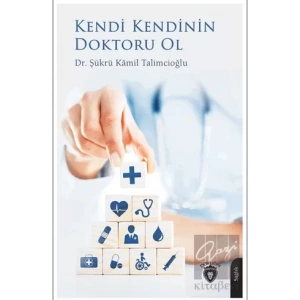 Kendi Kendinin Doktoru Ol
