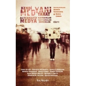 Kendi Medyanı Yarat - Cilt 1