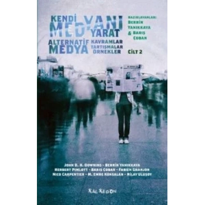 Kendi Medyanı Yarat Cilt 2 – Alternatif  Medya