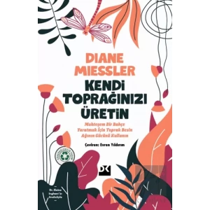 Kendi Toprağınızı Üretin