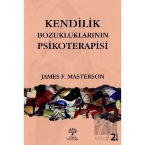 Kendilik Bozukluklarının Psikoterapisi