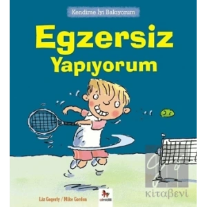 Kendime İyi Bakıyorum - Egzersiz Yapıyorum