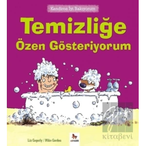 Kendime İyi Bakıyorum - Temizliğe Özen Gösteriyorum