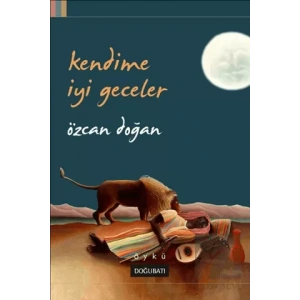 Kendime İyi Geceler