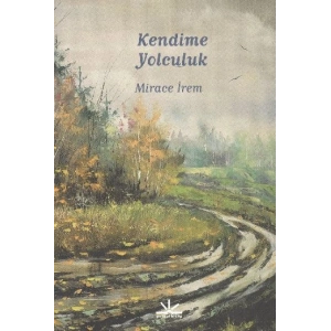 Kendime Yolculuk