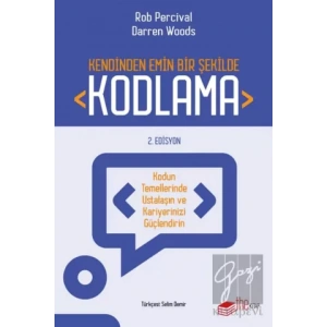 Kendinden Emin Bir Şekilde Kodlama
