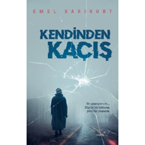 Kendinden Kaçış