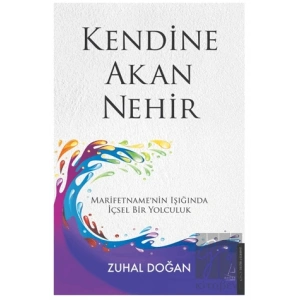 Kendine Akan Nehir