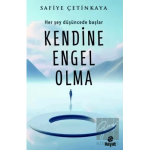 Kendine Engel Olma