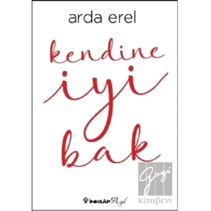 Kendine İyi Bak