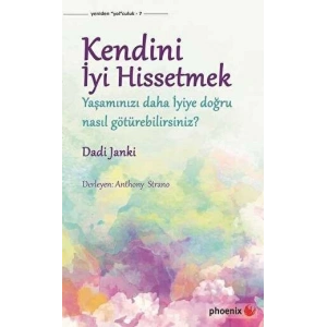 Kendini İyi Hissetmek