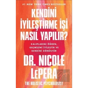 Kendini İyileştirme İşi Nasıl Yapılır?