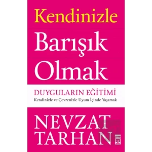 Kendinizle Barışık Olmak